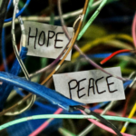 Finding Hope and Peace in a World of Chaos
